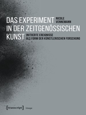 cover image of Das Experiment in der zeitgenössischen Kunst
